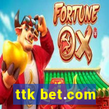 ttk bet.com